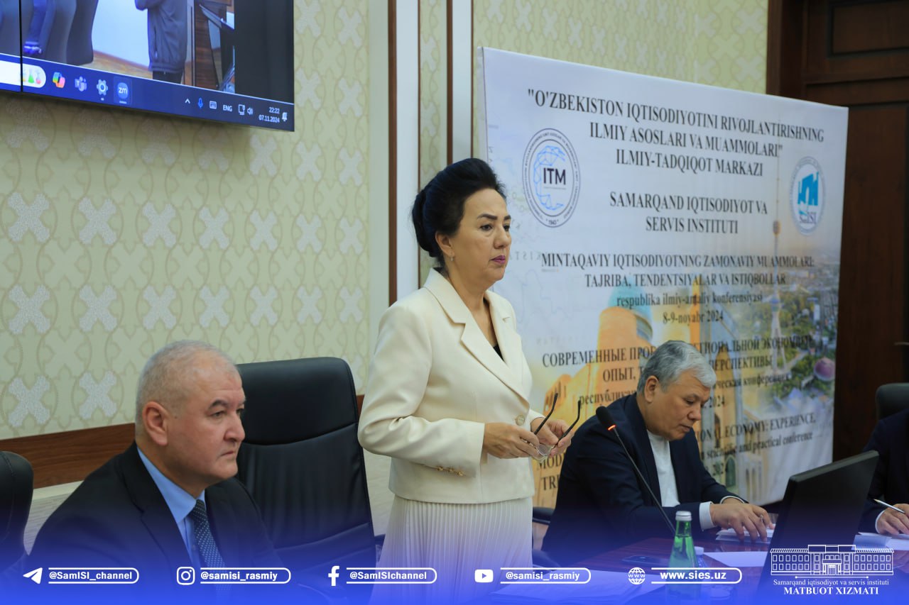 The Department of Real Economics of the Samarkand Institute of Economics and Service held an international scientific and practical conference on the topic "Main problems and development paths of the global and national economy" - SamISI